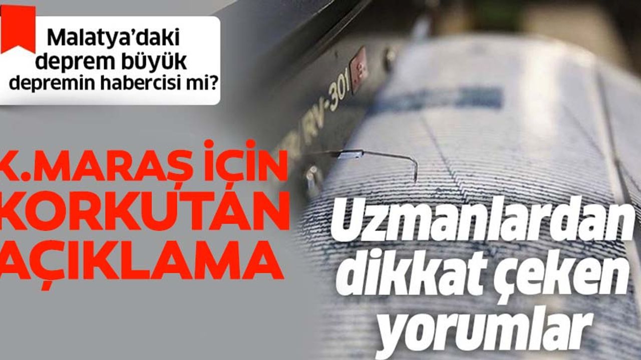 Deprem uzmanından Kahramanmaraş için korkutan açıklama