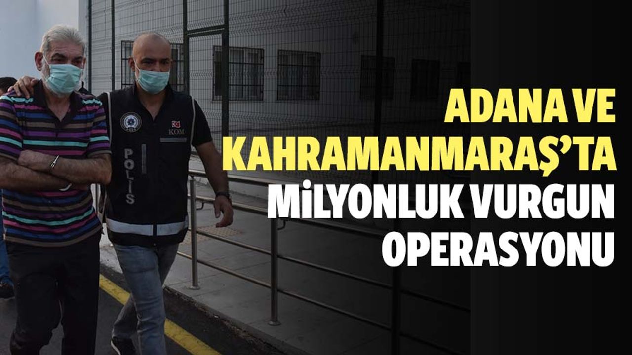 Adana merkezli 6 ildeki suç örgütü operasyonunda 10 şüpheli yakalandı