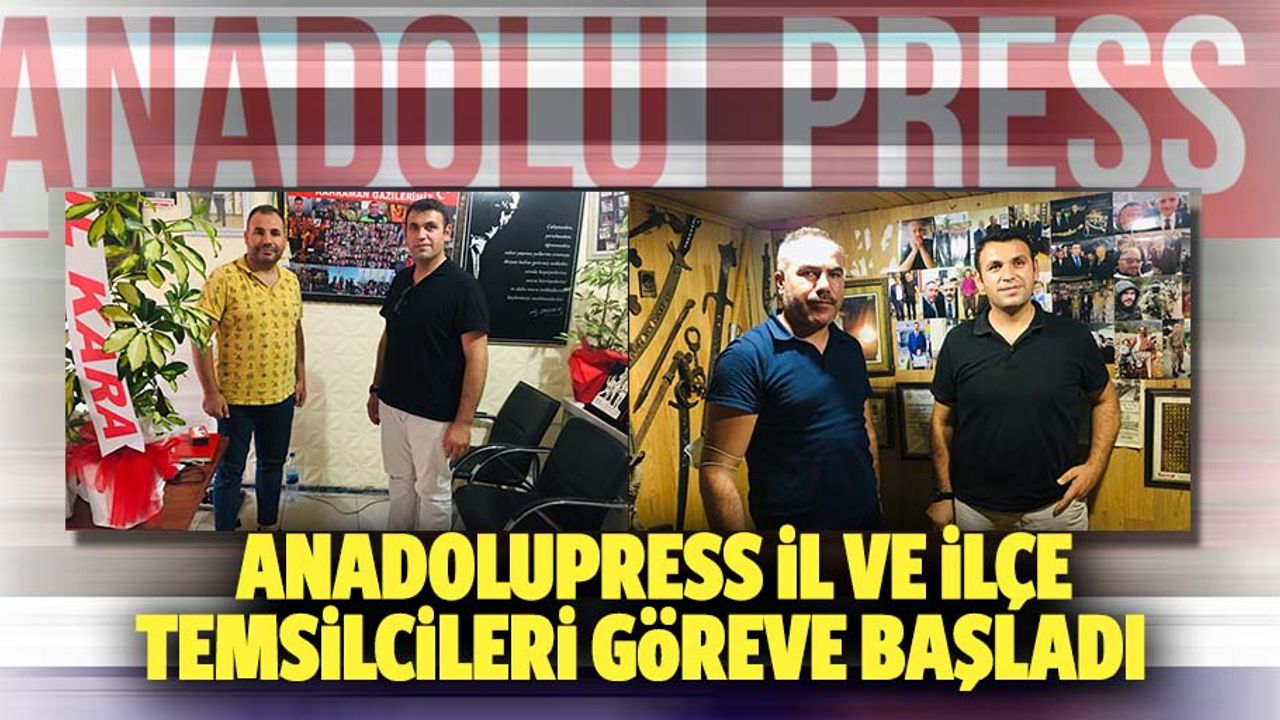 Anadolupress İl ve ilçe temsilcileri göreve başladı