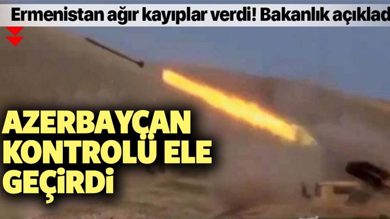 Azerbaycan ordusu, bazı yüksekliklerde kontrolü ele geçirdi