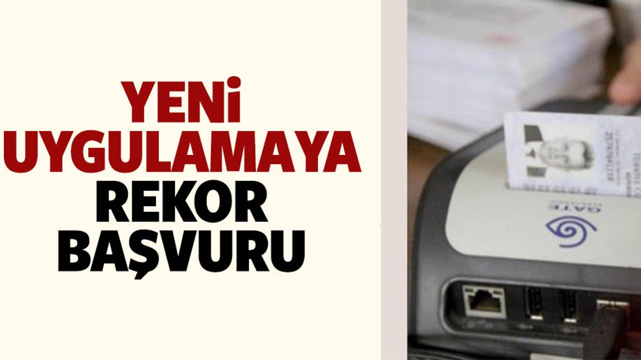'Hayat Kimliğinle Kolay' uygulamasına büyük ilgi!