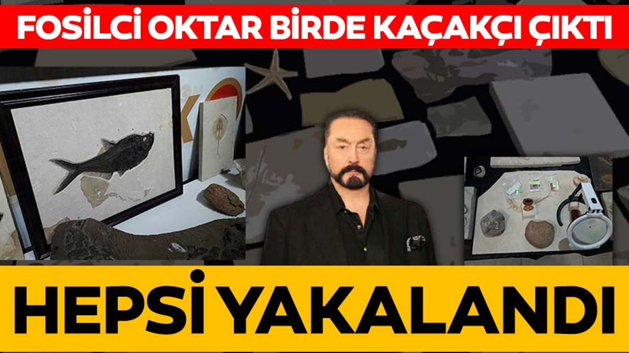 Ankara'da Adnan Oktar suç örgütüne 'kaçak fosil' operasyonu