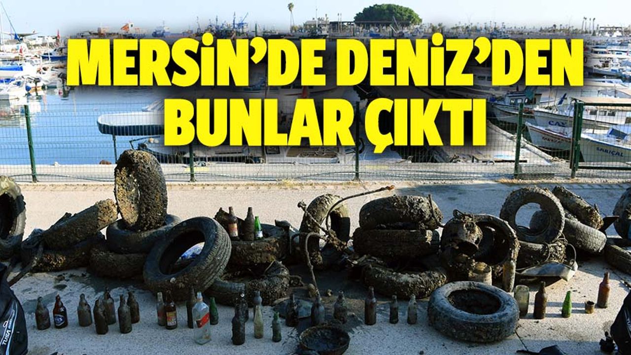 Mersin'de deniz dibi temizliği yapıldı