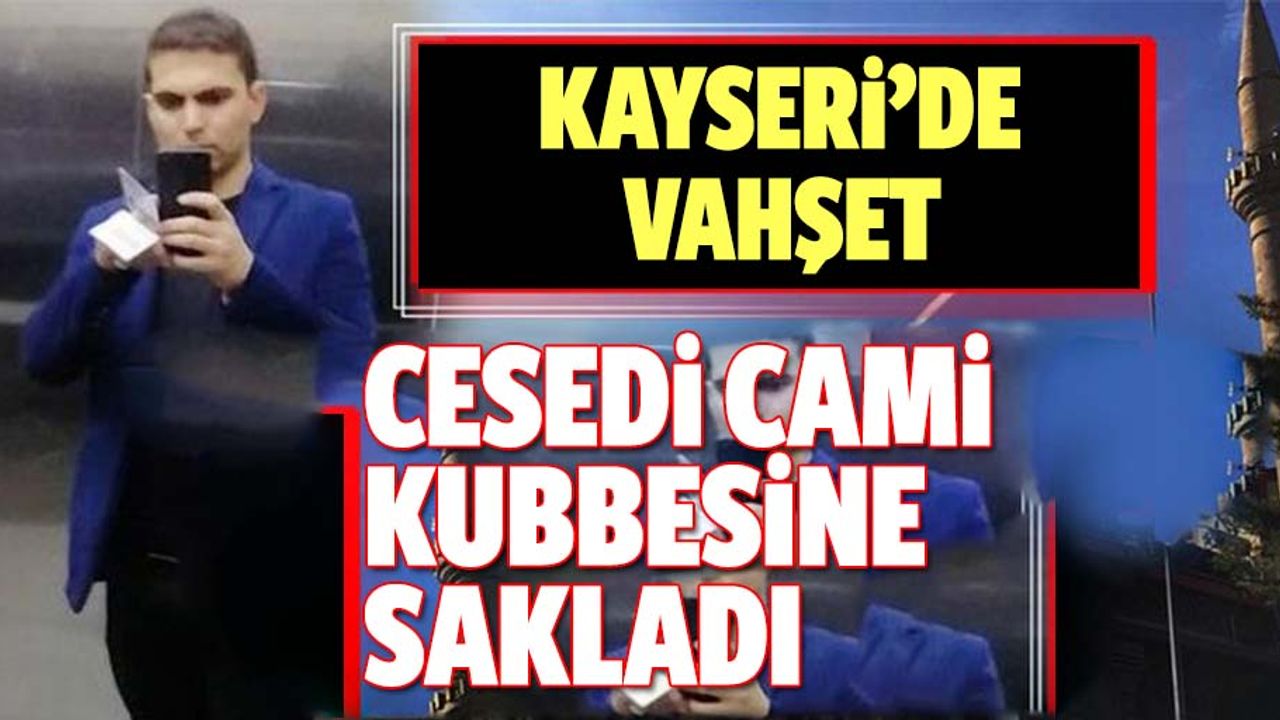 Seyir halindeki araçta arkadaşını öldürdü: Cami kubbesine saklandı