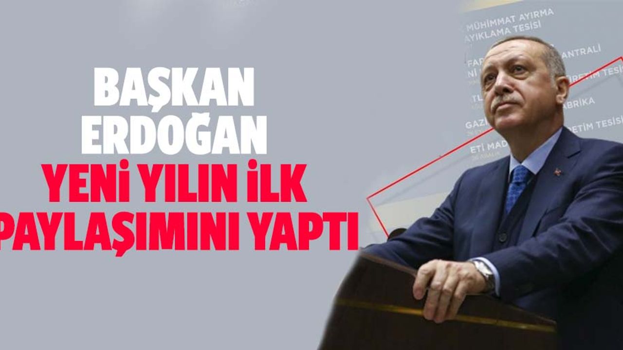 Başkan Erdoğan 2021'in ilk paylaşımını yaptı: Hedeflerimize kararlılıkla yürüyeceğiz