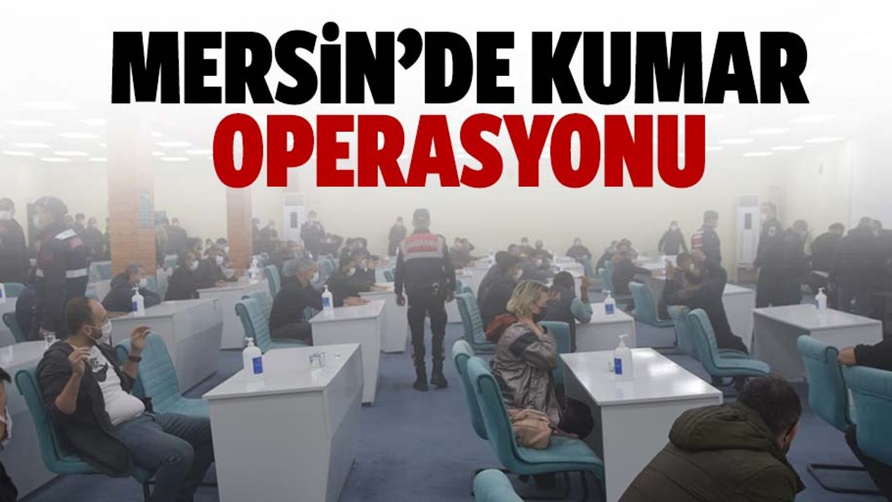 Mersin'de kumar oynatılan binaya iş makinesiyle duvarı kırılarak girildi