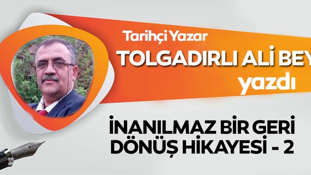 İnanılmaz Bir Geri Dönüş Hikayesi - 2