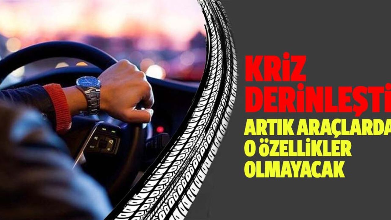 Sıfır otomobilde çip krizi giderek derinleşiyor! Markalar tek tek açıkladı! Artık arabalarda o özellikler yok! Fiat, Nissan, Renault...