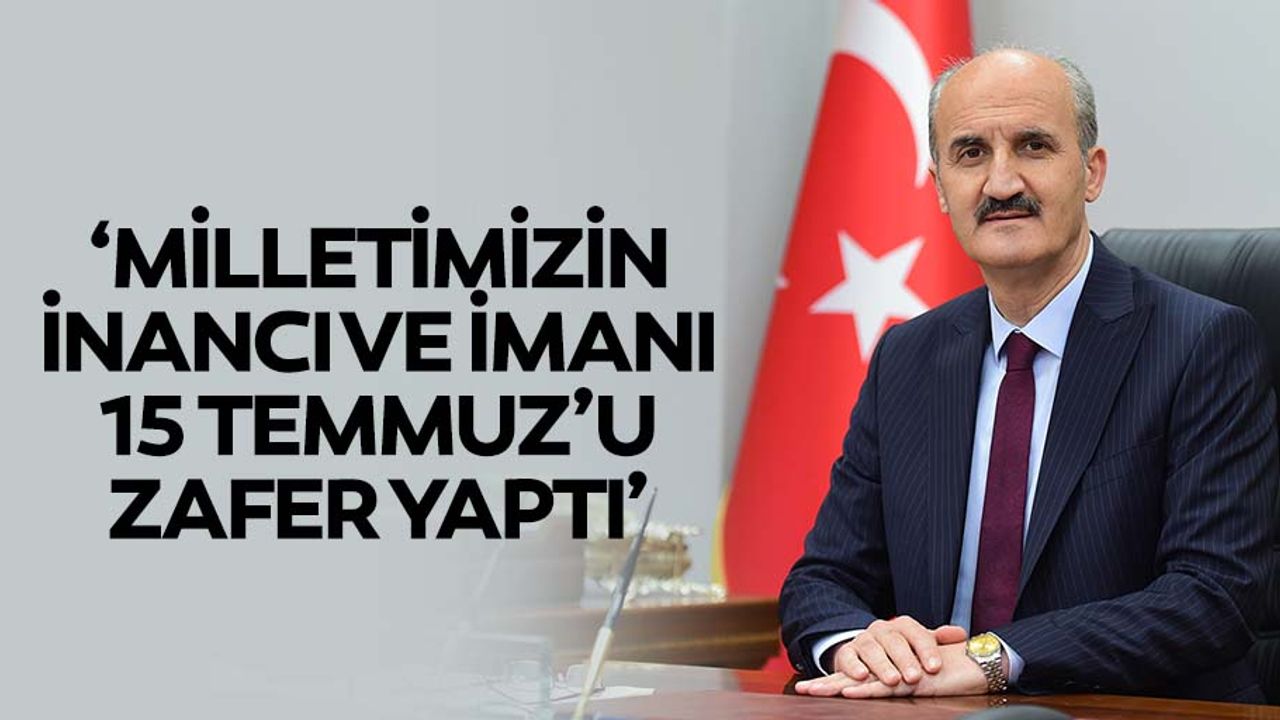 Milletimizin İnancı Ve İmanı 15 Temmuz’u Zafer Yaptı