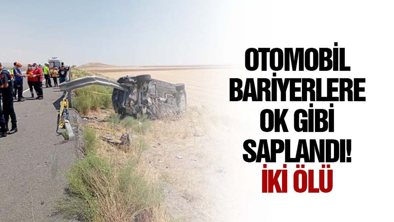 Otomobil bariyerlere ok gibi saplandı: 2 ölü