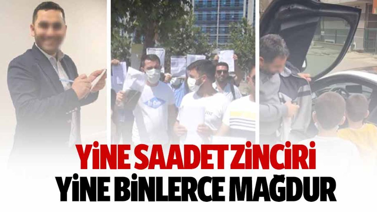 Yine Saadet Zinciri, Yine Binlerce Mağdur
