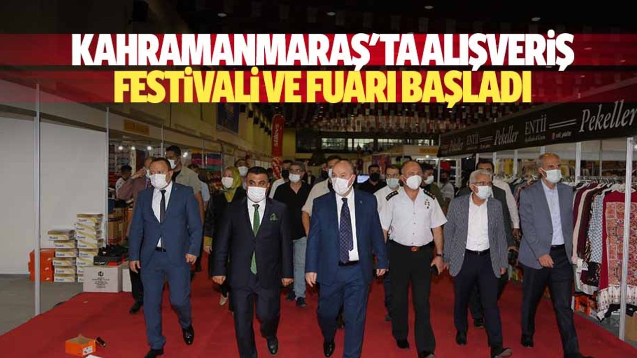Kahramanmaraş'ta alışveriş festivali ve fuarı başladı
