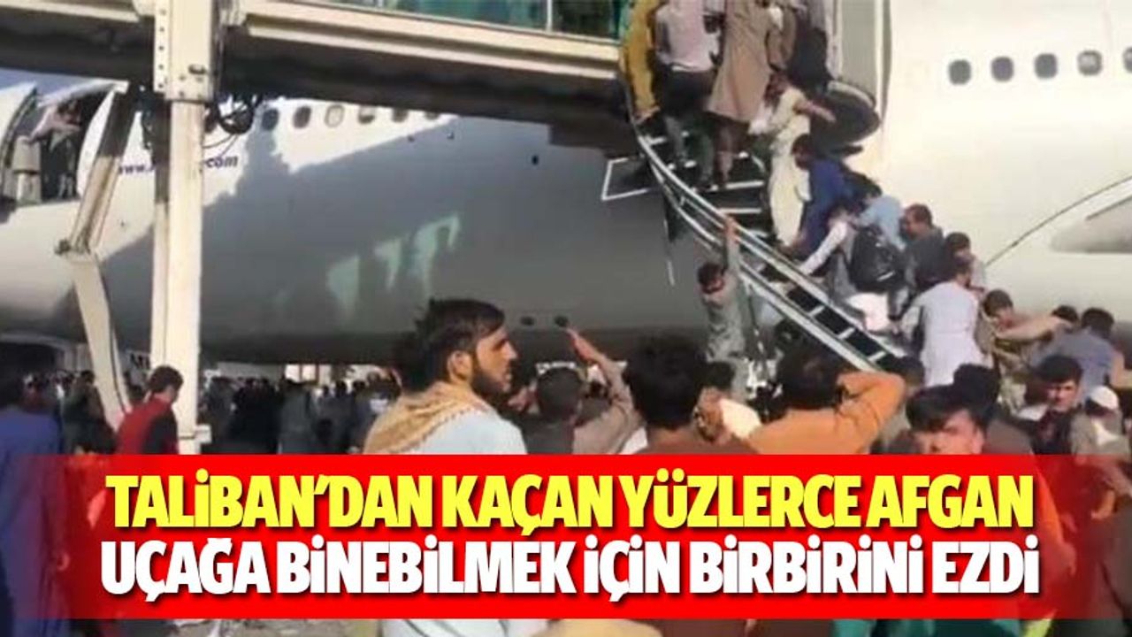 Taliban'dan Kaçan Yüzlerce Afgan, Uçağa Binebilmek İçin Birbirini Ezdi