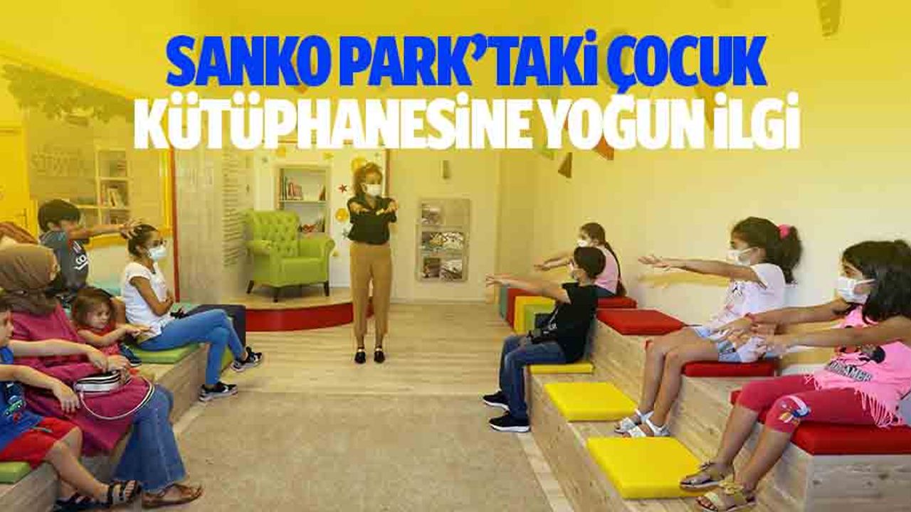 SANKO Park’taki çocuk kütüphanesine yoğun ilgi