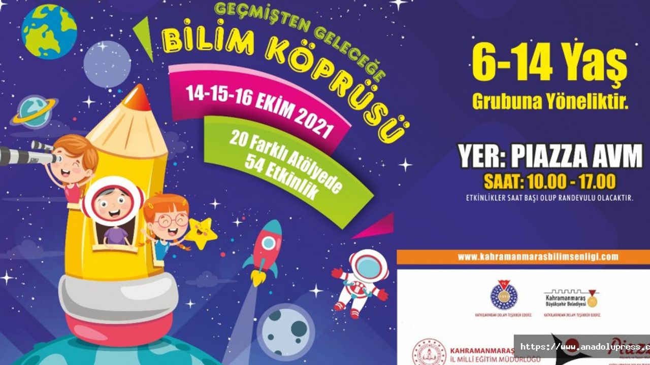Kahramanmaraş’ta miniklere 20 atölye, 54 etkinlikle buluşacak