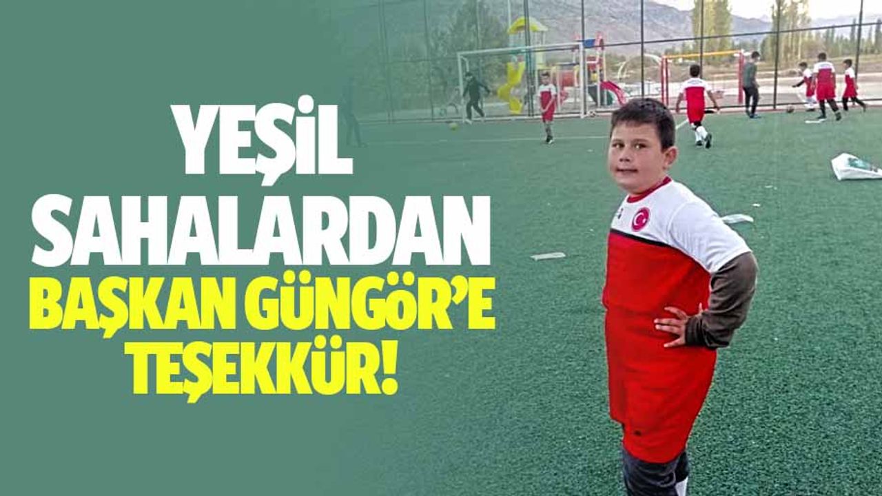 Yeşil Sahalardan Başkan Güngör’e Teşekkür