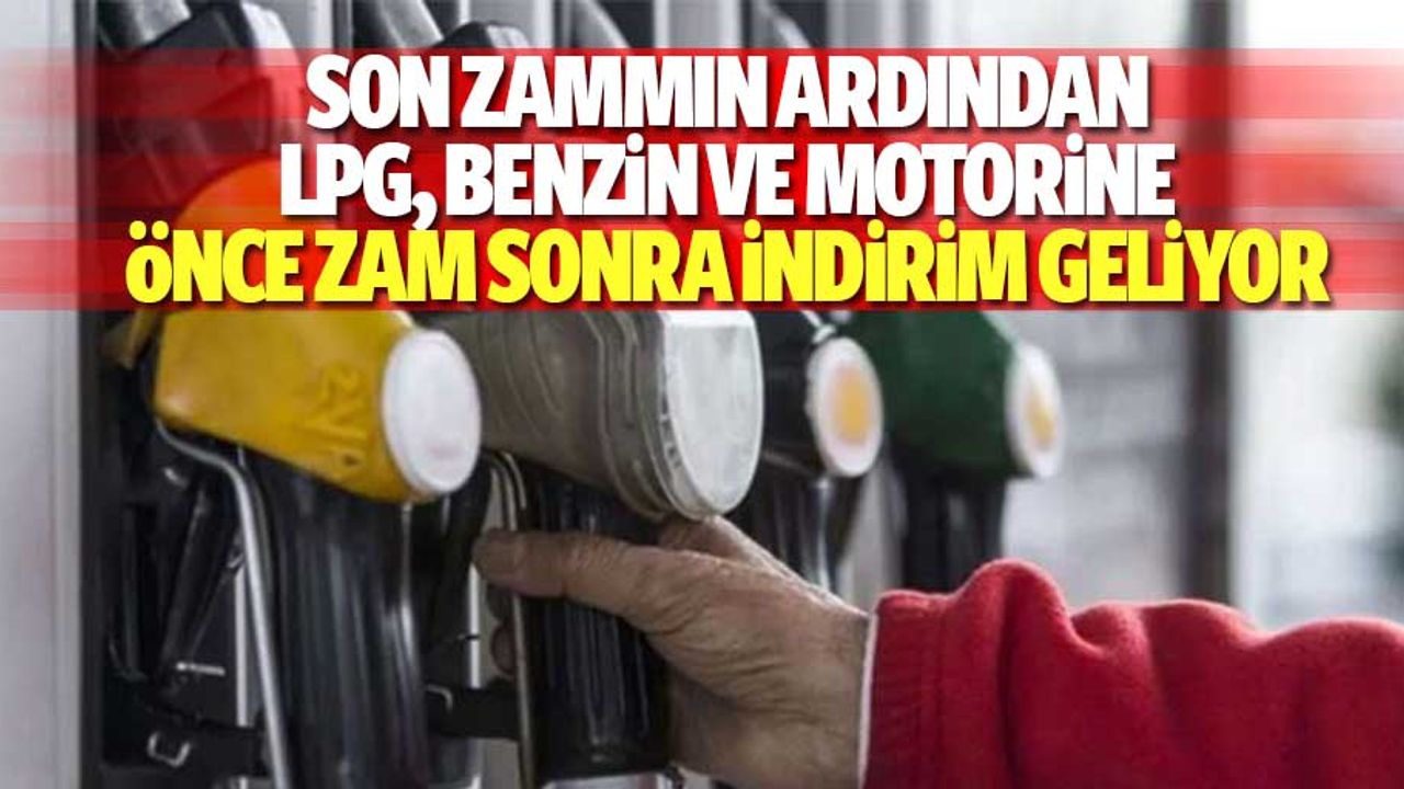 Son Zammın Ardından Lpg, Benzin Ve Motorine Önce Zam Sonra İndirim Geliyor