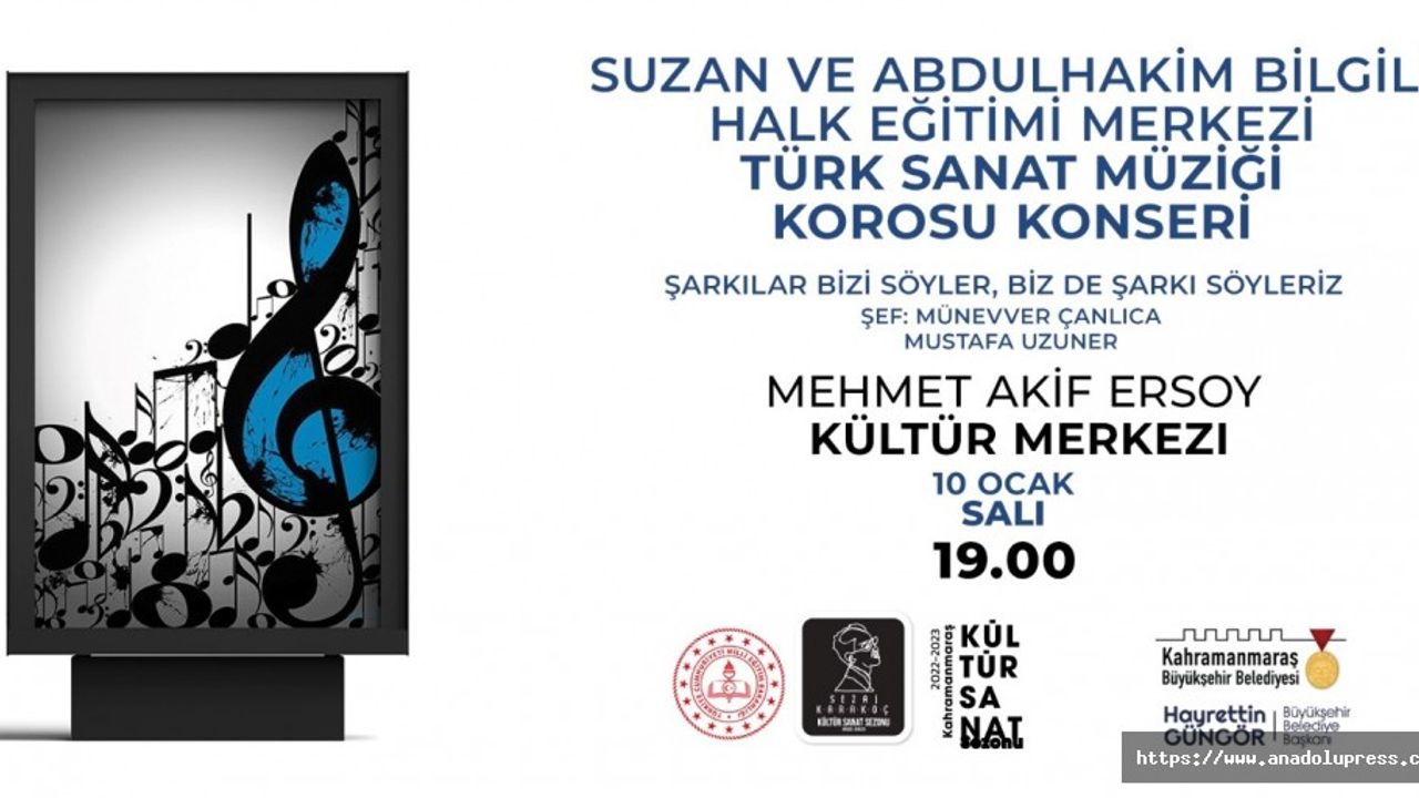 Türk Sanat Müziği Korosu Kahramanmaraşlılara Müzik Ziyafeti Yaşatacak