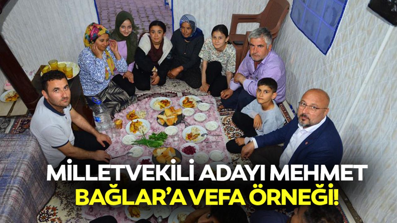 Milletvekili adayı Mehmet Bağlar’a vefa örneği!