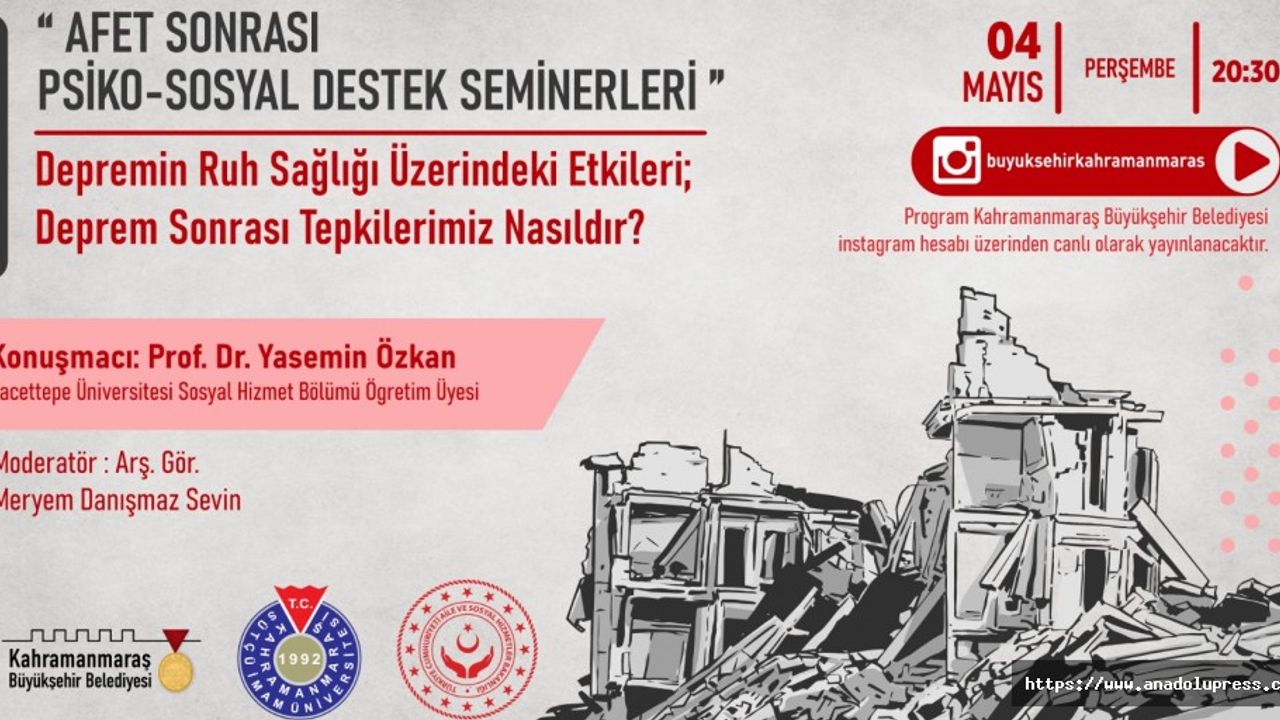 Kahramanmaraş’ta Psiko-Sosyal Destek Seminerleri Devam Ediyor