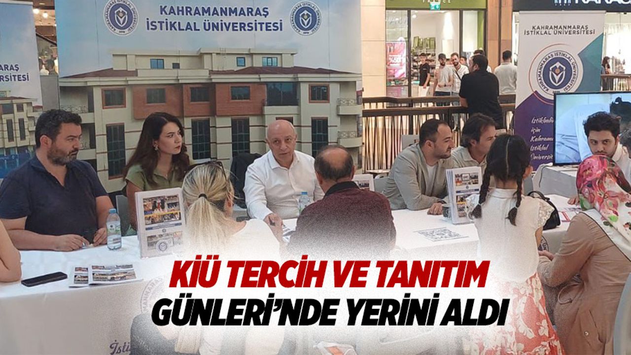 KİÜ Tercih ve Tanıtım Günleri’nde yerini aldı