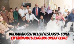 Dulkadiroğlu Belediyesi Arzu- Cuma çiftinin mutluluğuna ortak oldu!