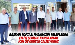 Başkan Toptaş; Halkımızın Taleplerini En İyi Şekilde Karşılamak İçin Özveriyle Çalışıyoruz