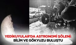 Yedikuyular’da Astronomi Şöleni: Bilim Ve Gökyüzü Buluştu