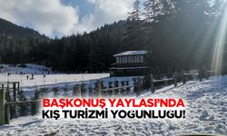 Başkonuş Yaylası’nda kış turizmi yoğunluğu!