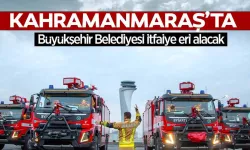 Kahramanmaraş’ta 39 itfaiye eri alınacak!