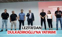 Lezita’dan Dulkadiroğlu’na yatırım!