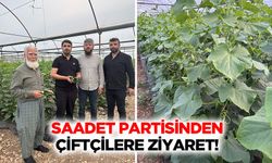 Saadet Partisinden çiftçilere ziyaret!
