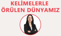 Onikişubat Okuyor’da bu hafta ‘Kelimelerle Örülen Dünyamız’ konuşulacak!
