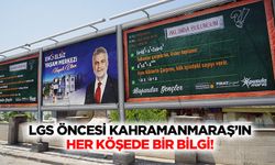 LGS öncesi Kahramanmaraş’ın her köşede bir bilgi!