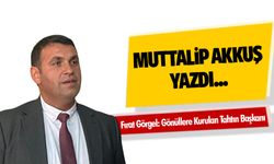 Fırat Görgel: Gönüllere Kurulan Tahtın Başkanı