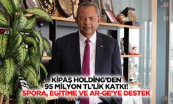 KİPAŞ Holding’den 95 milyon TL’lik katkı! Spora, eğitime ve Ar-Ge’ye destek