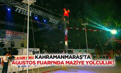 Kahramanmaraş’ta Ağustos fuarı’nda maziye yolculuk!