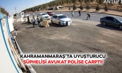 Kahramanmaraş’ta uyuşturucu şüphelisi avukat polise çarptı!