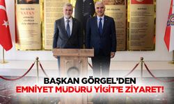 Başkan Görgel’den Emniyet Müdürü Yiğit’e ziyaret!