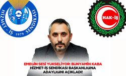 Emeğin Sesi Yükseliyor: Bünyamin Kaba, Hizmet-İş Sendikası Başkanlığına Adaylığını Açıkladı
