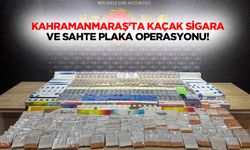 Kahramanmaraş’ta kaçak sigara ve sahte plaka operasyonu!