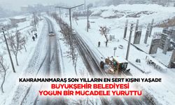 Kahramanmaraş son yılların en sert kışını yaşadı! Büyükşehir belediyesi yoğun bir mücadele yürüttü