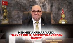 Mehmet Akpınar yazdı; “Hayat bir ip, dengeyi kaybeden düşer”