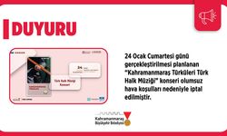 Kahramanmaraş Türküleri Konseri İptal Edildi!