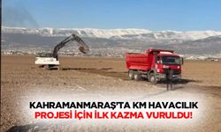 Kahramanmaraş’ta KM havacılık projesi için ilk kazma vuruldu!