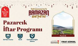 Ramazan’ın Bereketi Pazarcık’ta Kurulacak İftar Sofrasında Paylaşılacak!