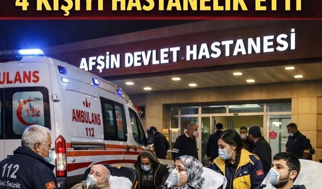Kahramanmaraş’ta sobadan sızan gaz 4 kişi hastanelik etti!