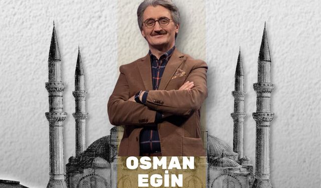 Osman Egin, Ramazan Sokağı’nda Gönüllere Seslenecek