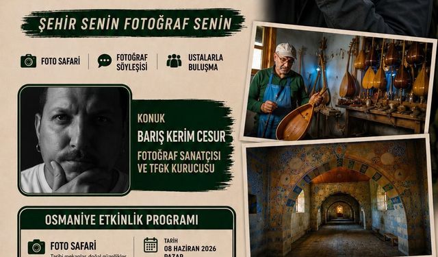 Osmaniye Fotoğraf Günleri Başlıyor