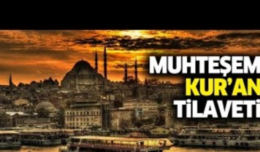 Hafız Fatih Başboğa'dan muhteşem Kur'an dinletisi